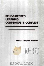 SELF-DIRECTED LEARNING:CONSENSUS AND CONFLICT     PDF电子版封面     