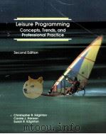 LEISURE PROGRAMMING CONCEPFS TRENDS AND PROFESSIONAL PRACTICE     PDF电子版封面     