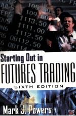 STARTING OUT IN FUTURES TRADING SIXTH EDITION（ PDF版）