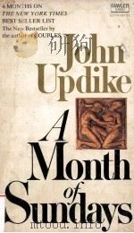A MONTH OF SUNDAYS     PDF电子版封面    JOHN UPDIKE 