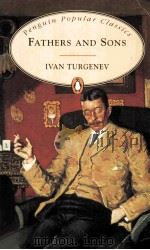 FATHERS AND SONS IVAN TURGENEV     PDF电子版封面     
