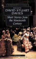 SELECTED BY DAVID STUART DAVIES SHORT STORIES FROM THE NINETEENTH CENTURY     PDF电子版封面     