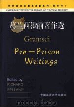 GRAMSCI PRE-PRISON WRITINGS（ PDF版）