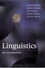 LINGUISTICS AN INTRODUCTION     PDF电子版封面  0521478545   