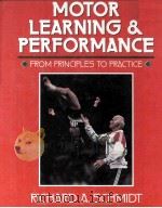 MOTOR LEARNING AND PERFORMANCE     PDF电子版封面  087322308X   