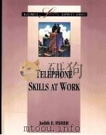 TELEPHONE SKILLS AT WORK     PDF电子版封面  1556238584   