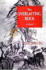 THE EVERLASTING ROCK     PDF电子版封面  0894107828   