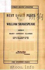 BEST LOVED PLAYS OF WILLIAM SHAKESPEARE     PDF电子版封面     