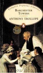 BARCHESTER TOWERS     PDF电子版封面    ANTHONY TROLLOPE 
