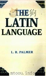 THE LATIN LANGUAGE     PDF电子版封面  080612136X   