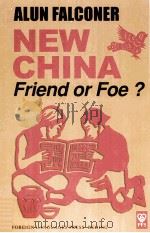 ALUN FALCONER NEW CHINA FRIEND OR FOE?     PDF电子版封面     