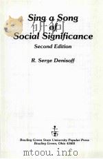 SING A SONG OF SOCIAL SIGNIFICANCE SECOND EDITION     PDF电子版封面     