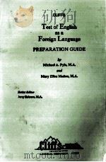 TEST OF ENGLISH AS A FOREIGN LANGUAGE PREPARATION GUIDE     PDF电子版封面     