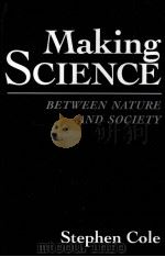 MAKING SCIENCE    BETWEEN CATURE AND SOCIETY（ PDF版）