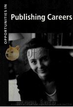 OPPORTUNITIES IN PUBLISHING CAREERS     PDF电子版封面     