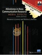 MILESTONES IN MASS COMMUNICATION RESEARCH MEDIA EFFECTS     PDF电子版封面     
