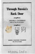 THROUGH RUSSIA'S BACK DOOR   1947  PDF电子版封面     