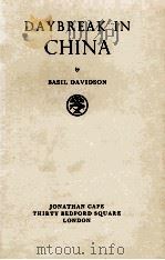 DAYBREAK IN CHINA   1954  PDF电子版封面     