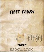 TIBET TODAY（1974 PDF版）
