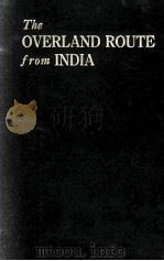 THE OVERLAND ROUTE FROM INDIA   1938  PDF电子版封面     