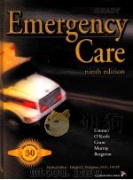 EMERGENCY CARE  Ninth Edition     PDF电子版封面  0130157945   