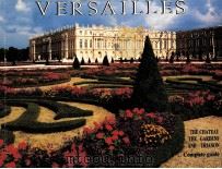 VERSAILLES  THE CHATEAU  THE GARDENS AND TRIANON（ PDF版）