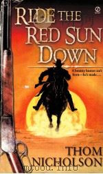 RIDE THE RED SUN DOWN     PDF电子版封面     