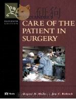 CARE OF THE PATIENT IN SURGERY ELEVENTH EDITION（ PDF版）