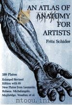 AN ATLAS OF ANATOMY FOR ARTISTS FRITZ SCHIDER     PDF电子版封面     