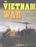 THE VIETNAM WAR  1964-1975     PDF电子版封面  9781933834238   