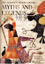 THE GOLDEN TREASURY OF MYTHS AND LEGENDS     PDF电子版封面     