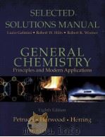 SELECTED SOLUTIONS MANUAL  GENERAL CHEMISTRY  Eighth Edition     PDF电子版封面  0130176842   