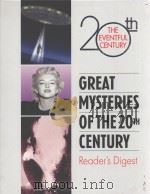 GREAT MYSTERIES OF THE 20TH CENTURY     PDF电子版封面  0762102683   