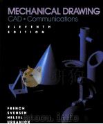 MECHANICAL DRAWING CAD Communications  ELEVENTH EDITION     PDF电子版封面  0070223378   