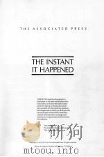 THE INSTANT IT HAPPENED  THE ASSOCIATED PRESS     PDF电子版封面     