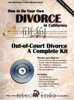 How to Do Your Own DIVORCE in California  Twenty-Sixth Edition     PDF电子版封面  0944508448   