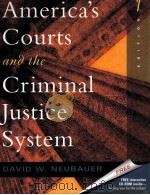 America's Courts and the Criminal Justice System  SEVENTH EDITION     PDF电子版封面  0534563406   