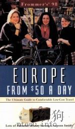 Frommer's 98  Europe from 50 a day     PDF电子版封面  0028618750   