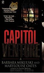 CAPITOL VENTURE  BARBARA MIKULSKI AND MARYLOUISE OATES     PDF电子版封面     