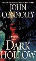 DARK HOLLOW  A NOVEL  JOHN CONNOLLY（ PDF版）