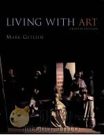 LIVING WITH ART EIGHTH EDITION     PDF电子版封面  0073190764   