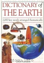 DICTIONARY OF THE EARTH 2000 KEY WORDS ARRANGED THEMATICALLY     PDF电子版封面  0789400499   