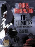 CHRIS BONINGTON THE CLIMBERS     PDF电子版封面     