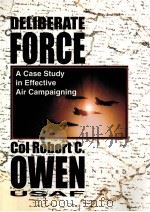 DELIBERATE FORCE COL ROBERT C.OWEN USAF（ PDF版）