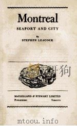 MONTREAL: SEAPORT AND CITY   1948  PDF电子版封面     