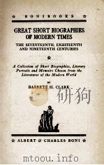 GREAT SHORT BIOGRAPHIES OF MODERN TIMES（ PDF版）