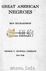 GREAT AMERICAN NEGROES   1947  PDF电子版封面     