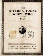 THE INTERNATIONAL WHO'S WHO 1940   1940  PDF电子版封面     