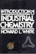 Introduction to Industrial Chemistry（1986 PDF版）