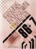CHEMICAL ENGINEERING FACULTIES 1986-1987 Volume 35     PDF电子版封面  0816903603   